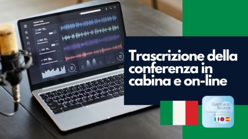 Trascrizione della conferenza in cabina e on-line
